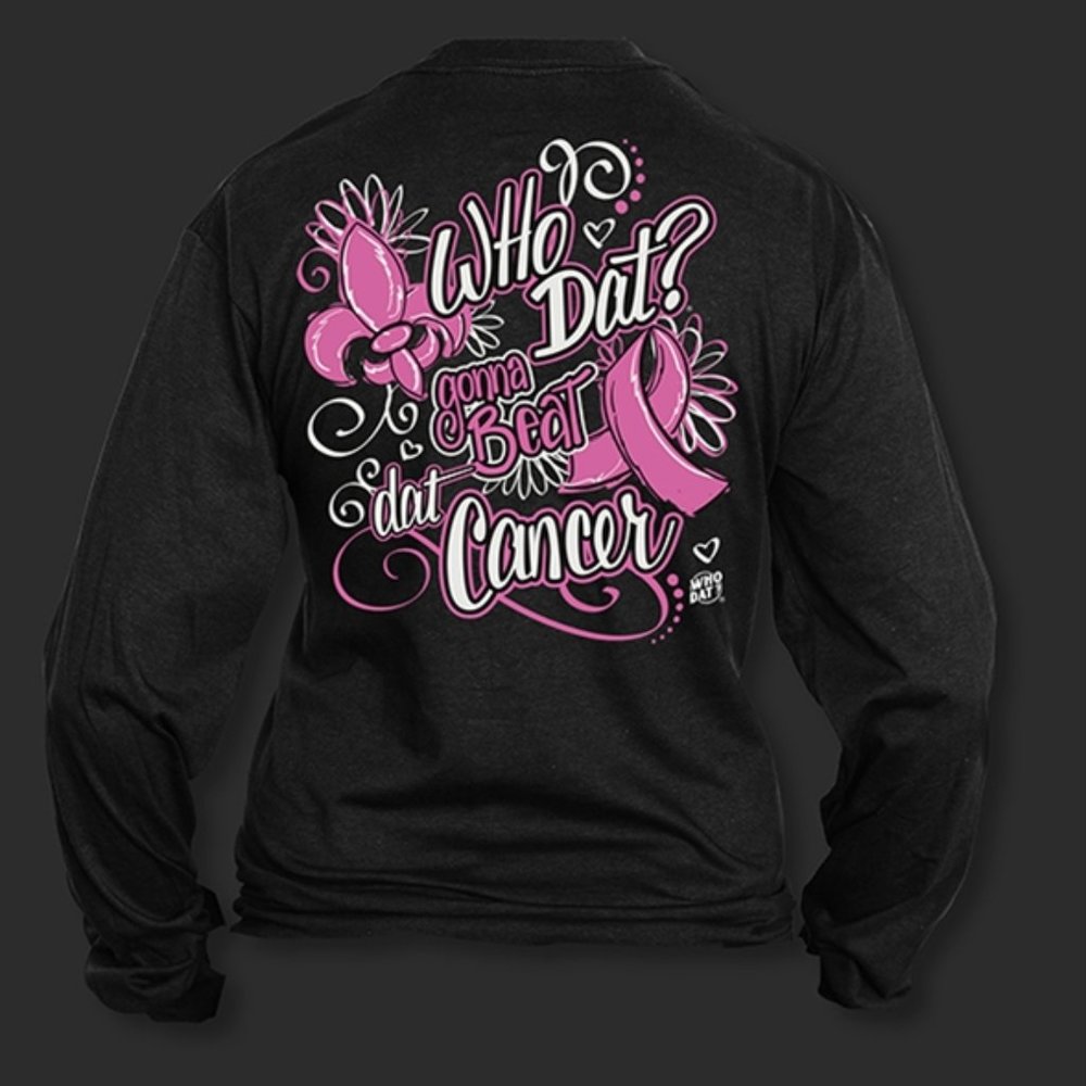 Who Dat Gonna Beat That Cancer Fleur De Lis Shirt